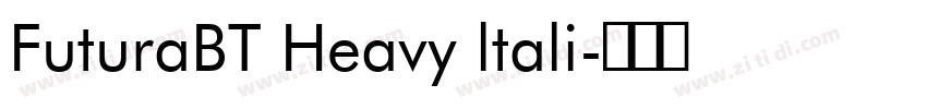 FuturaBT Heavy ltali字体转换